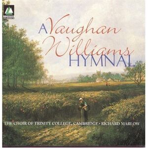 Vaughan Williams / Marlow / Choir Of Trinity Coll - Hymnal  CD